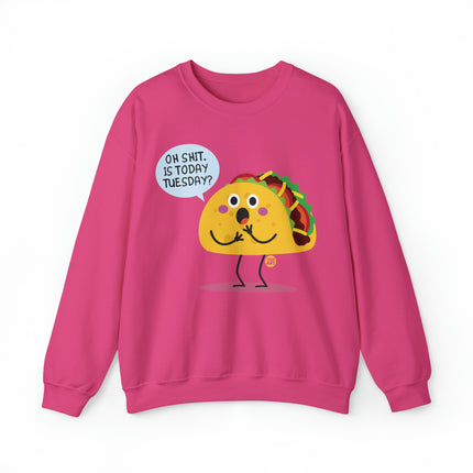 Oh Shit Taco Tuesday Crewneck Sweatshirt