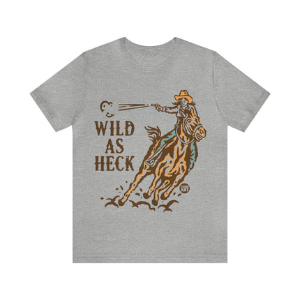 Wild As Heck Unisex Short Sleeve Tee