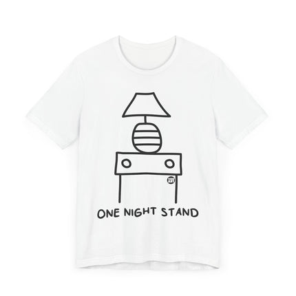 Funny "ONE NIGHT STAND" Tee Shirt