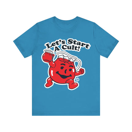 Let's Start a Cult Kool Aid Man Unisex Short Sleeve Tee