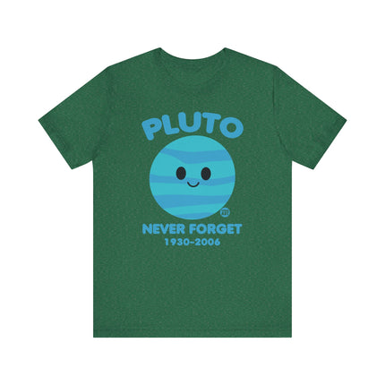 Cute" PLUTO NEVER FORGET" Tee Shirt