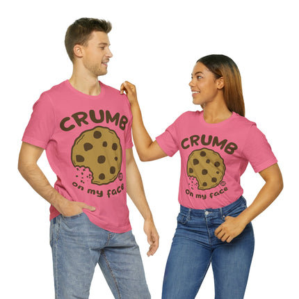 Crumb On My Face Cookie Unisex Tee