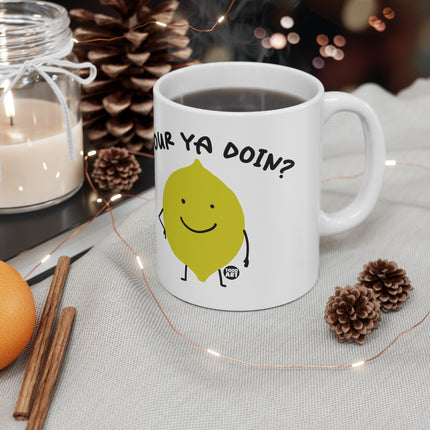 Sour ya Doin Lemon Ceramic Mug