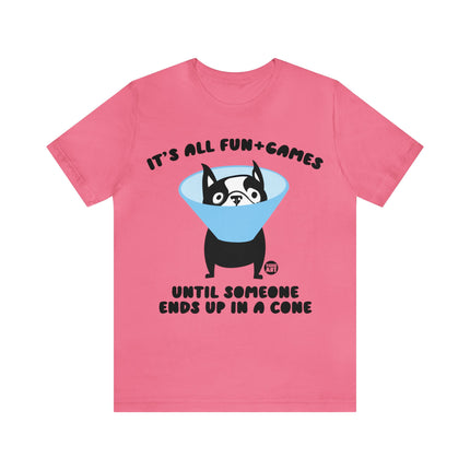 All Fun and Games Dog Cone Unisex Short Sleeve Tee