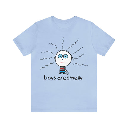 Boys Are Smelly Unisex Tee