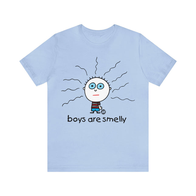 Boys Are Smelly Unisex Tee