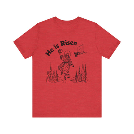 He Is Risen Jesus Basketball Tee, Funny Jesus Tees, Jesus Risen Basketball Shirt