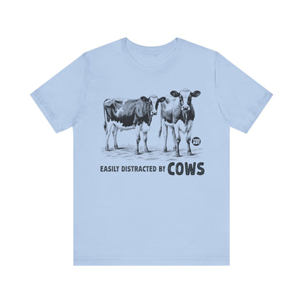 Easily Distracted by Cows Tshirt