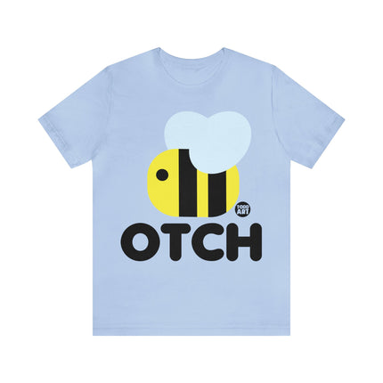 Beotch Bitch Bee Unisex Tee
