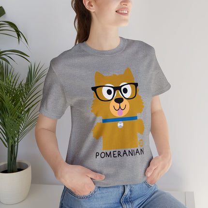 Bow Wow Meow Pomeranian Unisex Tee