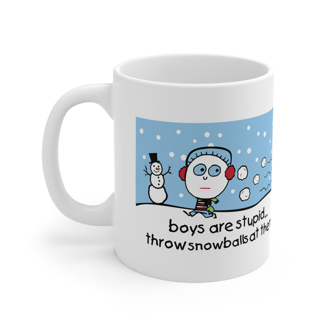 Boys Stupid Throw Snowballs Ceramic Mug