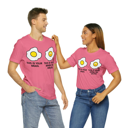 Brain On Drugs Egg Unisex Tee