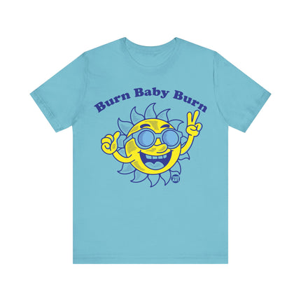 Burn Baby Burn Sun Tee