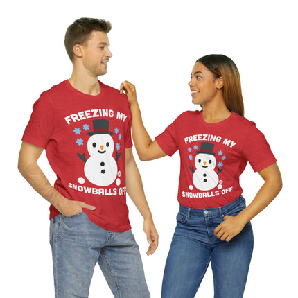 Freezing My Snowballs Off Snowman Xmas Unisex Tee