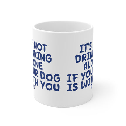 drinking alone dog Ceramic Mug