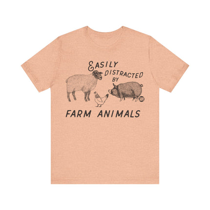 Easily Distracted by Farm Animals Tshirt