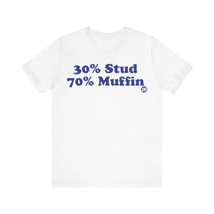 30% Stud Muffin Tee