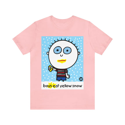 Boys Eat Yellow Snow Unisex Tee