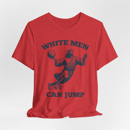 White Men Can Jump Jesus Tshirt