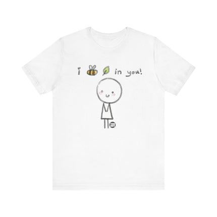 I Bee Leave In You Tee