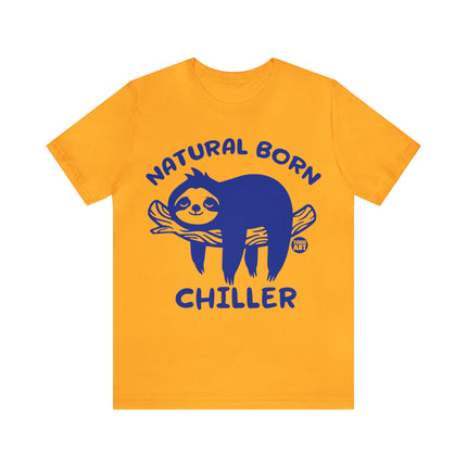 Natural Born Chiller Sloth Unisex Short Sleeve Tee