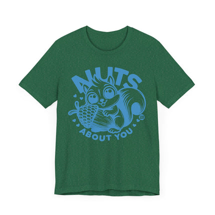 Cute "NUTS ABOUT YOU" SQUIRREL Tee Shirt