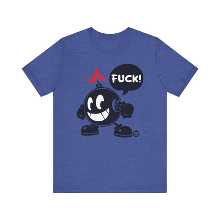 Fuck Bomb Tshirt