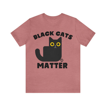 Black Cats Matter Unisex Tee