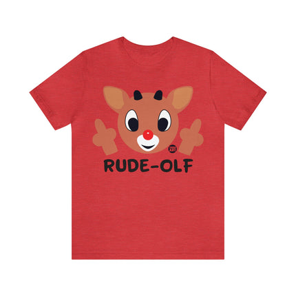 Rude Olf Rudolf Unisex Tee