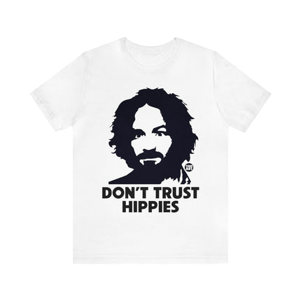 Don't Trust Hippies Charles Manson Unisex Short Sleeve Tee