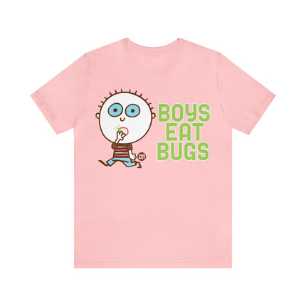 Boys Eat Bugs Unisex Tee