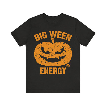 Big Ween Energy Pumpkin Tshirt