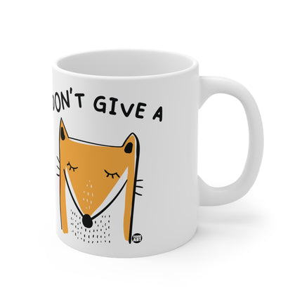 dont give a fox Ceramic Mug