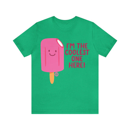 Coolest One Here Popsicle Unisex Tee