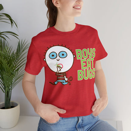 Boys Eat Bugs Unisex Tee