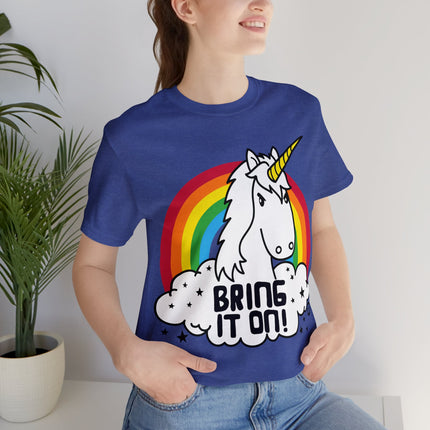 Bring It On Unicorn Unisex Tee