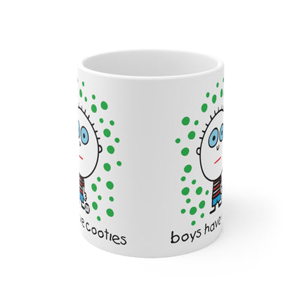 Boys Have Cooties Ceramic Mug