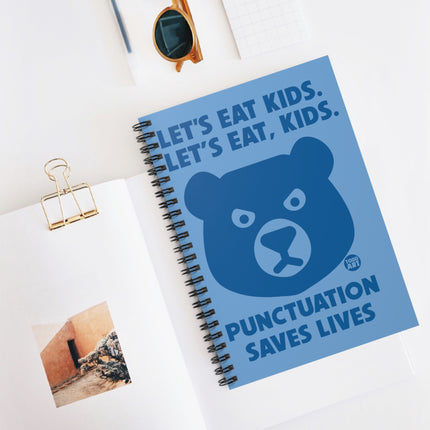 Let's Eat Kids Punctuation Saves Lives Spiral Notebook - Ruled Line