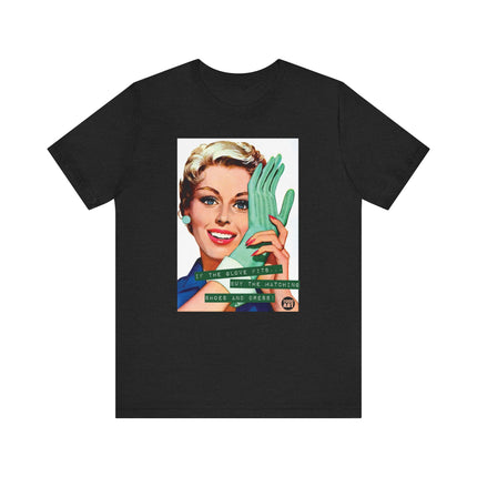 If The Glove Fits Retro Housewives Tee