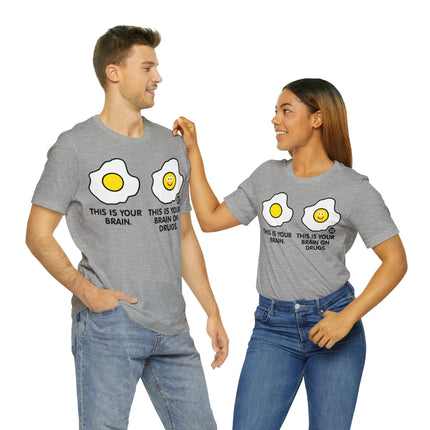 Brain On Drugs Egg Unisex Tee