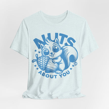 Nuts About You Squirrel Tshirt