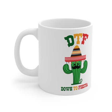 down to fiesta Ceramic Mug