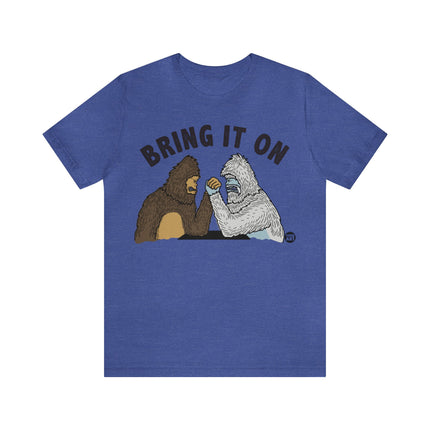 Bring It On Yeti Unisex Tee