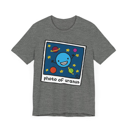 Funny "PHOTO OF MY URANUS" Tee Shirt