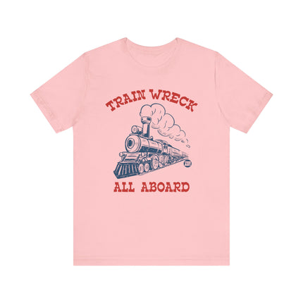 Train Wreck All Aboard Tee