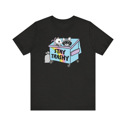 Cute "STAY TRASHY" Tee Shirt