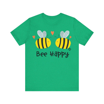 Bee Happy Tee, Cute Be Happy Bee Shirt