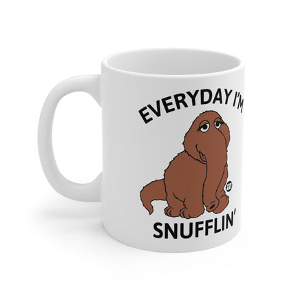 Everyday I'm Snufflin Ceramic Mug