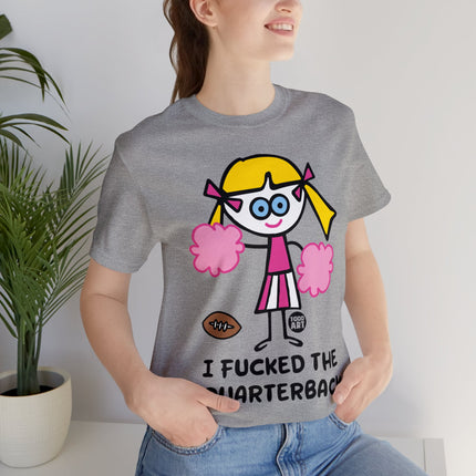 Fucked the Quarterback Unisex Short Sleeve Tee