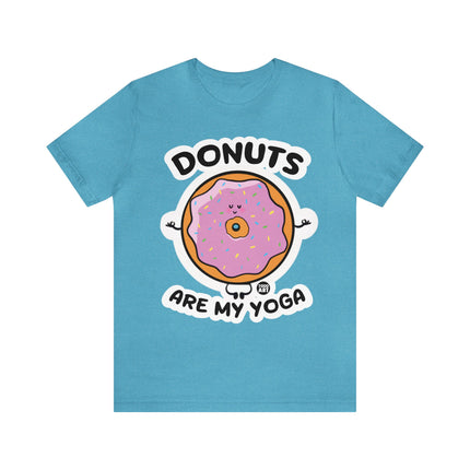 Donuts Are My Yoga Unisex Short Sleeve Tee